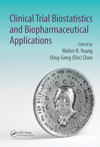 Stock image for Clinical Trial Biostatistics and Biopharmaceutical Applications - 1st Edition for sale by Basi6 International