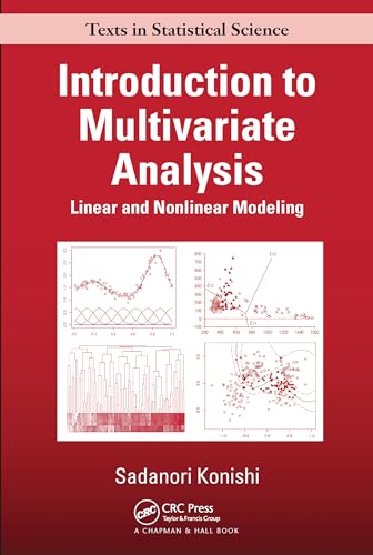 9780367576134: Introduction to Multivariate Analysis: Linear and Nonlinear Modeling (Chapman & Hall/CRC Texts in Statistical Science)