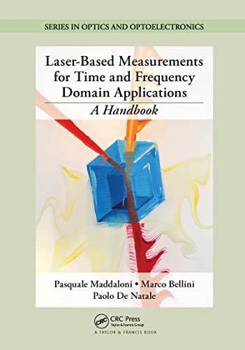 Beispielbild fr Laser-Based Measurements for Time and Frequency Domain Applications zum Verkauf von Blackwell's