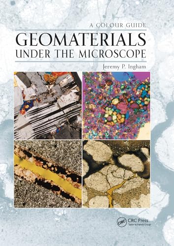 9780367577049: Geomaterials Under the Microscope: A Colour Guide