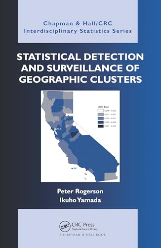 Stock image for Statistical Detection and Surveillance of Geographic Clusters for sale by Blackwell's