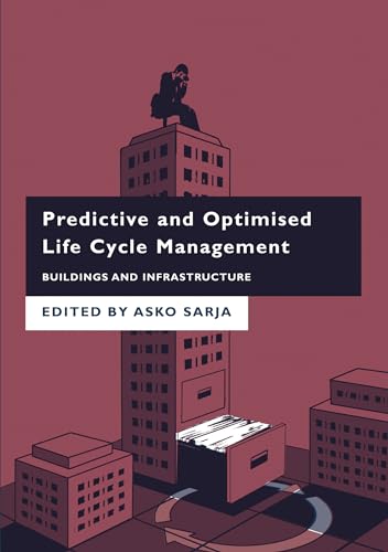 Beispielbild fr Predictive and Optimised Life Cycle Management zum Verkauf von Blackwell's