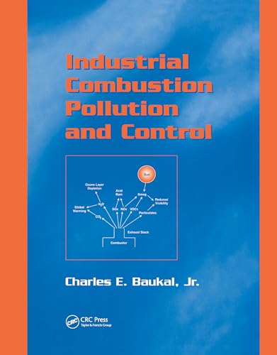 Imagen de archivo de Industrial Combustion Pollution and Control (Environmental Science & Pollution) a la venta por California Books