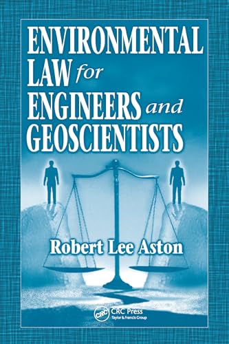 Stock image for Environmental Law for Engineers and Geoscientists for sale by GF Books, Inc.