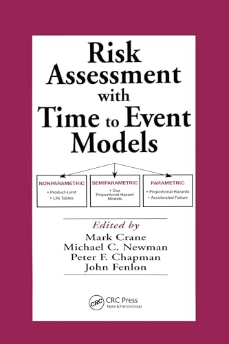 Beispielbild fr Risk Assessment with Time to Event Models (Environmental and Ecological Risk Assessment) zum Verkauf von California Books