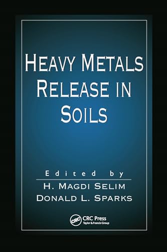 Stock image for Heavy Metals Release in Soils for sale by Blackwell's