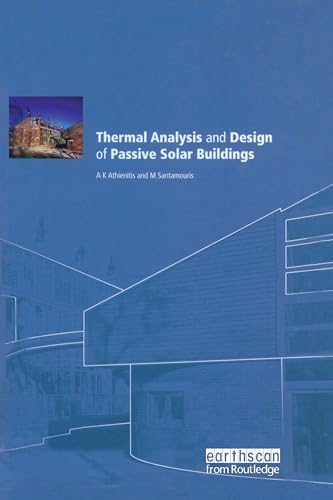 Beispielbild fr Thermal Analysis and Design of Passive Solar Buildings zum Verkauf von Blackwell's