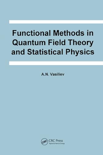 9780367579265: Functional Methods in Quantum Field Theory and Statistical Physics