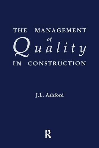 Imagen de archivo de The Management of Quality in Construction a la venta por Blackwell's