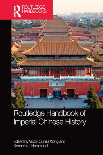 Beispielbild fr Routledge Handbook of Imperial Chinese History zum Verkauf von Blackwell's