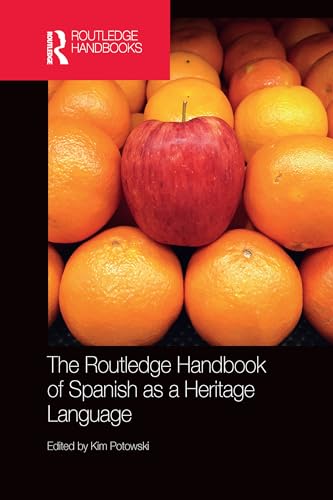 Beispielbild fr The Routledge Handbook of Spanish as a Heritage Language zum Verkauf von Blackwell's