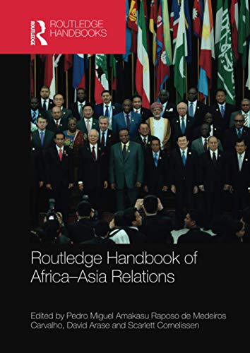 Stock image for Routledge Handbook of Africa-Asia Relations for sale by Blackwell's