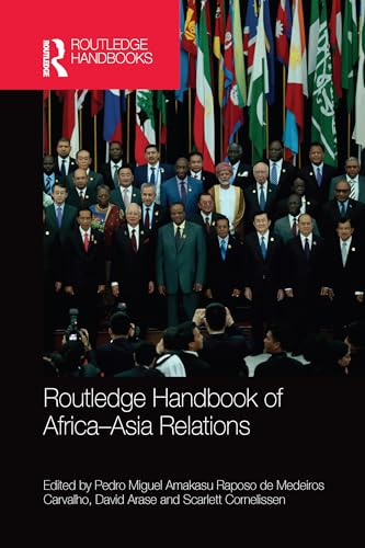 9780367581039: Routledge Handbook of Africa-Asia Relations
