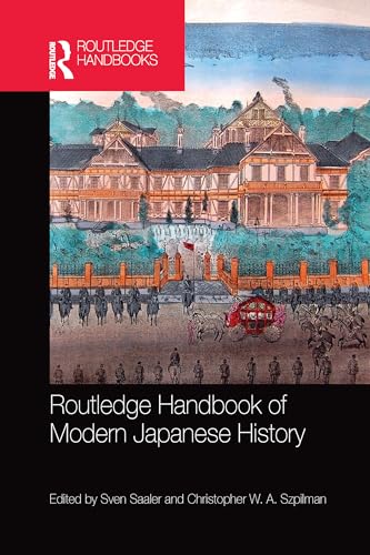 Stock image for Routledge Handbook of Modern Japanese History for sale by Blackwell's