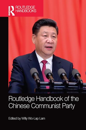 Imagen de archivo de Routledge Handbook of the Chinese Communist Party a la venta por Blackwell's