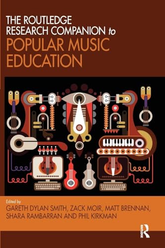 Stock-Bild f�r The Routledge Research Companion to Popular Music Education