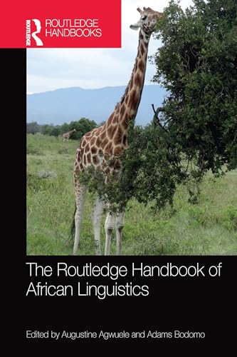 9780367581527: The Routledge Handbook of African Linguistics (Routledge Language Handbooks)