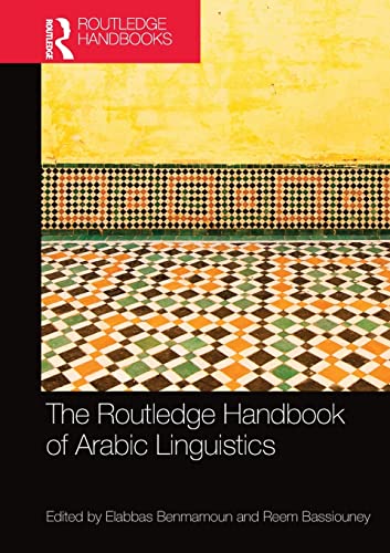 Beispielbild fr The Routledge Handbook of Arabic Linguistics zum Verkauf von Blackwell's