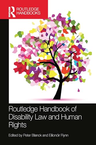 Stock image for Routledge Handbook of Disability Law and Human Rights for sale by Blackwell's