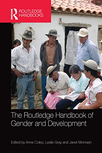 Beispielbild fr The Routledge Handbook of Gender and Development zum Verkauf von Blackwell's