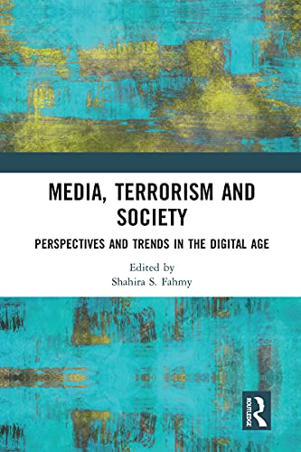 Stock image for Media, Terrorism and Society for sale by Blackwell's