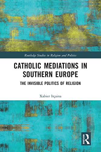 Stock image for Catholic Mediations in Southern Europe for sale by Blackwell's