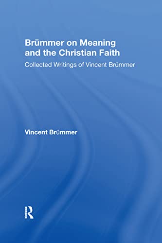 Imagen de archivo de Brmmer on Meaning and the Christian Faith a la venta por Blackwell's
