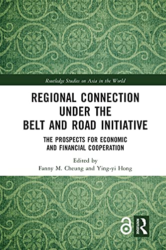 Imagen de archivo de Regional Connection Under the Belt and Road Initiative a la venta por Blackwell's