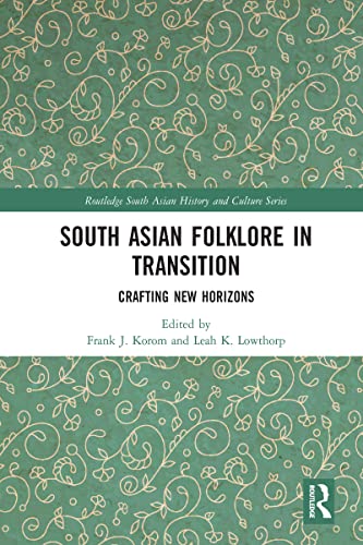 Stock image for South Asian Folklore in Transition for sale by Blackwell's