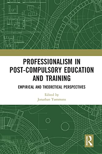 Stock image for Professionalism in Post-Compulsory Education and Training for sale by HPB-Red