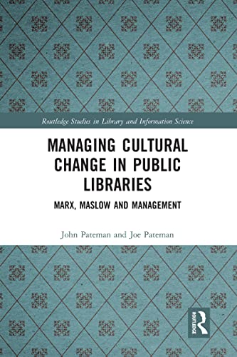 Imagen de archivo de Managing Cultural Change in Public Libraries a la venta por Blackwell's