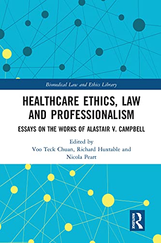 Imagen de archivo de Healthcare Ethics, Law and Professionalism a la venta por Blackwell's