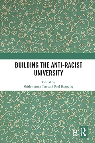 Beispielbild fr Building the Anti-Racist University zum Verkauf von Blackwell's