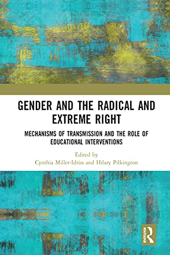 Stock image for Gender and the Radical and Extreme Right: Mechanisms of Transmission and the Role of Educational Interventions for sale by Blackwell's