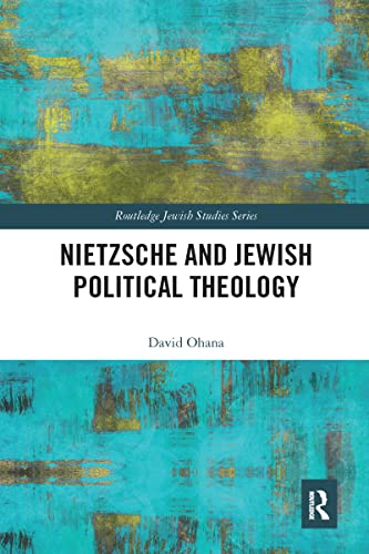 Beispielbild fr Nietzsche and Jewish Political Theology zum Verkauf von Blackwell's
