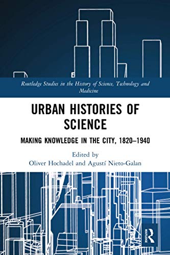 Stock image for Urban Histories of Science for sale by Blackwell's