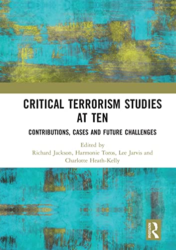 Beispielbild fr Critical Terrorism Studies at Ten zum Verkauf von Blackwell's