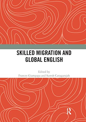 Stock image for Skilled Migration and Global English for sale by Blackwell's