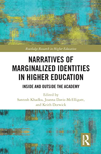 Beispielbild fr Narratives of Marginalized Identities in Higher Education zum Verkauf von Blackwell's