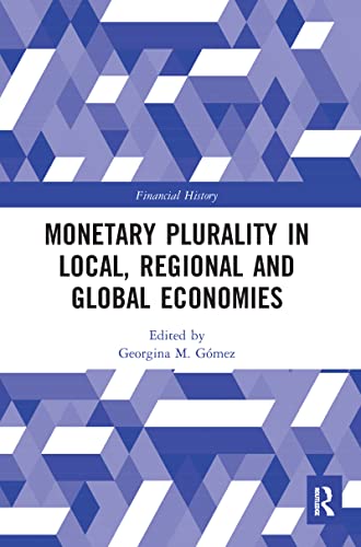 Beispielbild fr Monetary Plurality in Local, Regional and Global Economies zum Verkauf von Buchpark