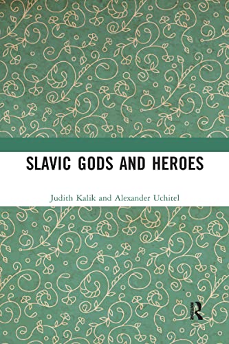 Imagen de archivo de Slavic Gods and Heroes a la venta por Blackwell's