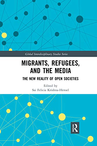Stock image for Migrants, Refugees, and the Media for sale by Blackwell's