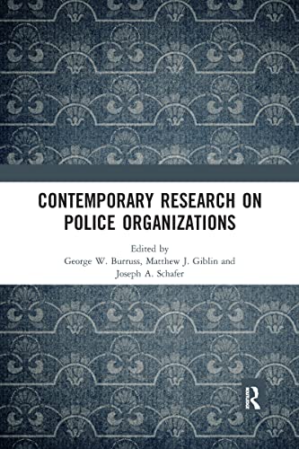 Beispielbild fr Contemporary Research on Police Organizations zum Verkauf von Blackwell's