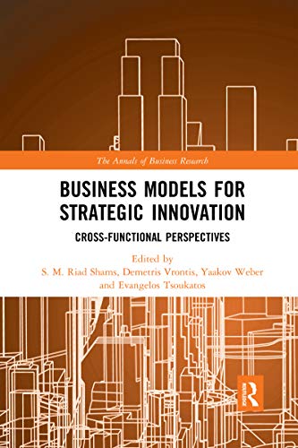 Beispielbild fr Business Models for Strategic Innovation zum Verkauf von Blackwell's