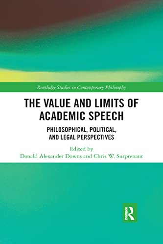 Imagen de archivo de The Value and Limits of Academic Speech a la venta por Blackwell's