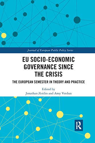 Imagen de archivo de EU Socio-Economic Governance Since the Crisis a la venta por Blackwell's