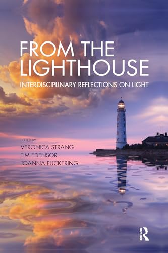 Imagen de archivo de From the Lighthouse: Interdisciplinary Reflections on Light a la venta por Blackwell's