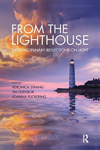 Stock image for From the Lighthouse: Interdisciplinary Reflections on Light for sale by Blackwell's