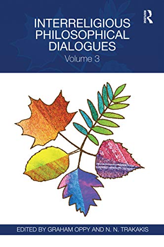 Stock image for Interreligious Philosophical Dialogues. Volume 3 for sale by Blackwell's