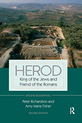 9780367594626: Herod: King of the Jews and Friend of the Romans (Routledge Ancient Biographies)